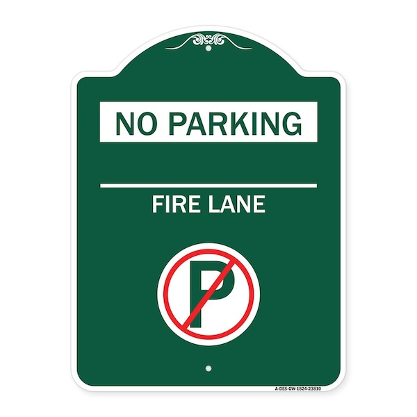 Signmission No Parking-Fire Lane W/ No Parking, Green & White Aluminum Sign, 18" x 24", GW-1824-23810 A-DES-GW-1824-23810 - main